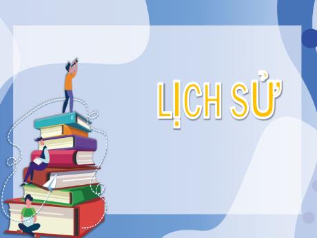 Bài giảng Lịch sử Lớp 5 - Bài: Hậu phương những năm sau chiến dịch biên giới - Nguyễn Thị Mỹ Linh