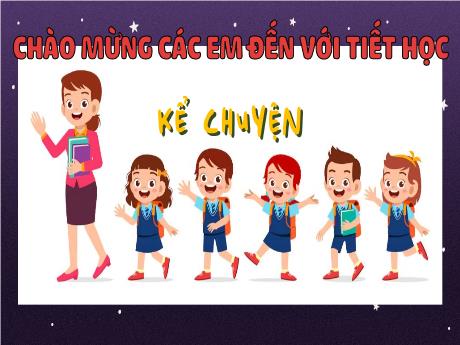 Bài giảng Tiếng Việt Lớp 5 (Kể chuyện) - Tuần 25, Bài: Vì muôn dân - Phan Thị Huyền