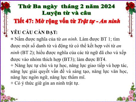 Bài giảng Tiếng Việt Lớp 5 (Luyện từ và câu) - Tiết 47: Mở rộng vốn từ: Trật tự – An ninh - Năm học 2023-2024 - Phan Thị Huyền