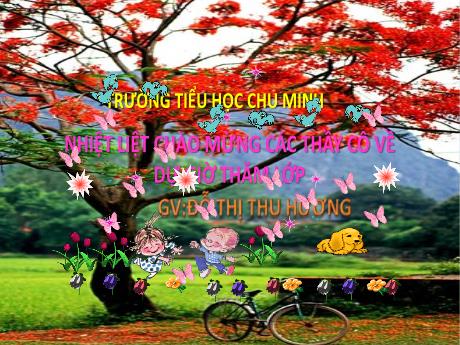 Bài giảng Tiếng Việt Lớp 5 (Tập đọc) - Bài: Người công dân số Một (Tiếp theo) - Đỗ Thị Thu Hương