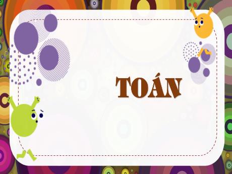 Bài giảng Toán Lớp 5 - Bài: Chu vi hình tròn - Nguyễn Thị Mỹ Linh